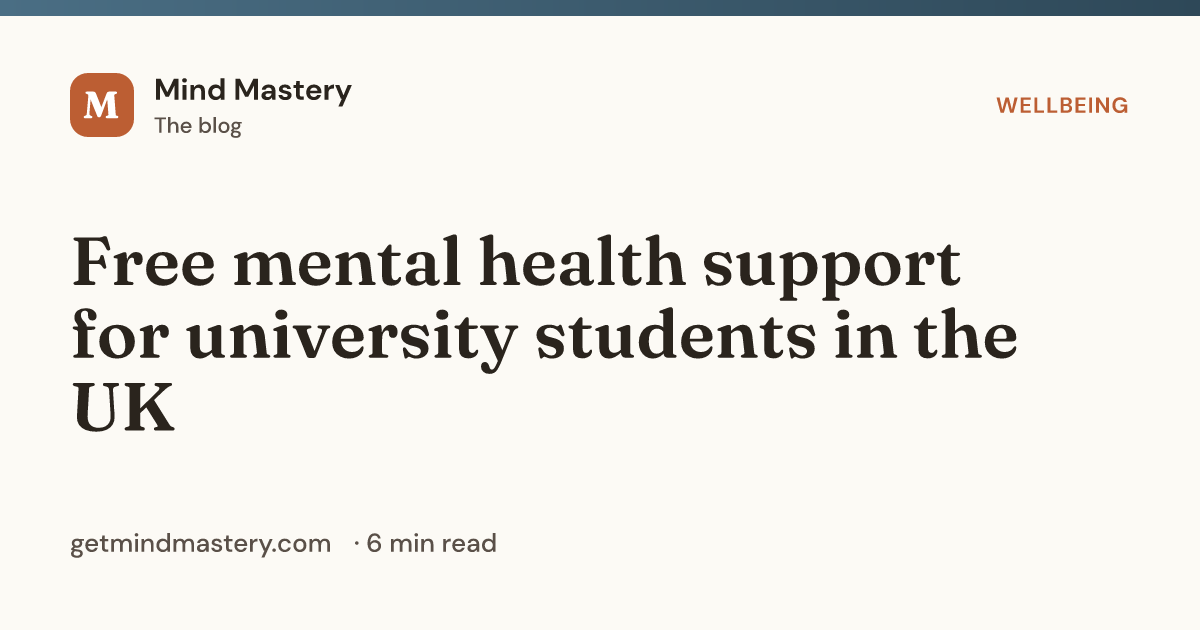 Free mental health support for university students in the UK